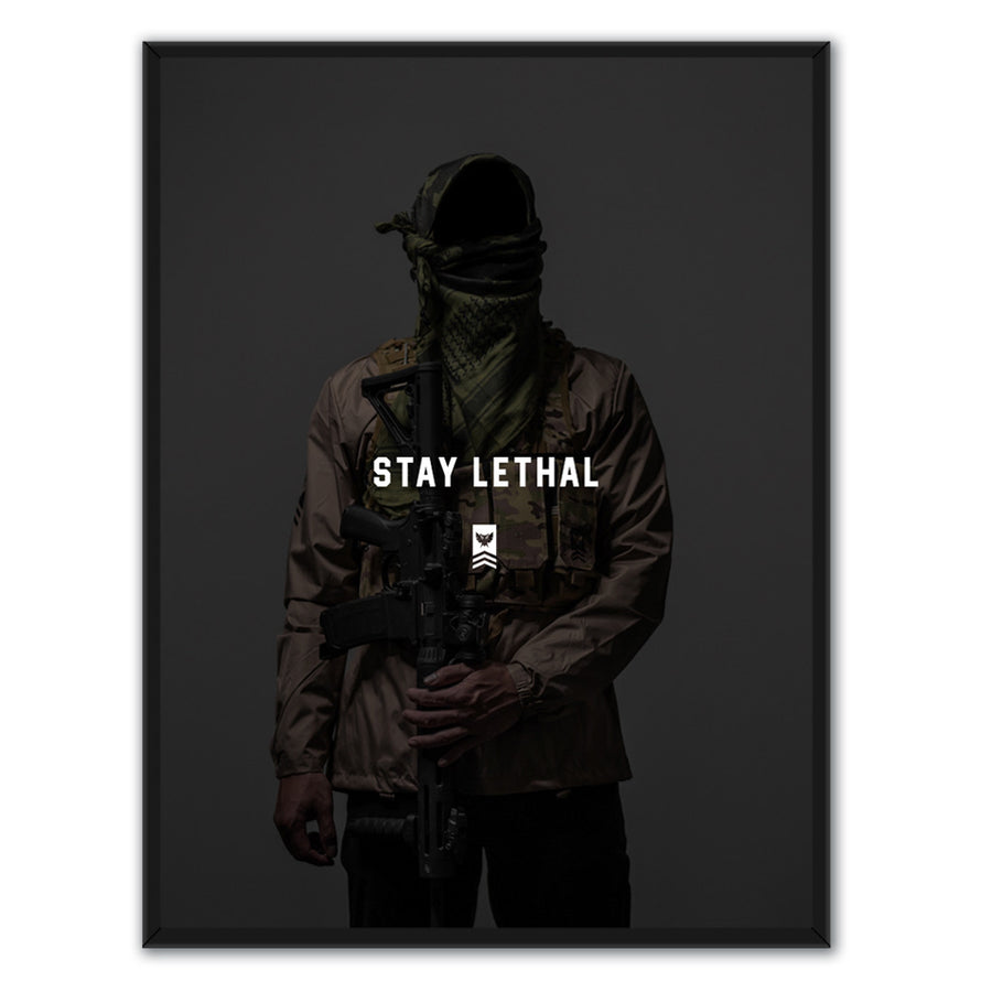 Stay Lethal Poster